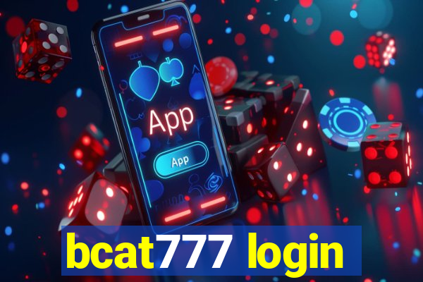 bcat777 login